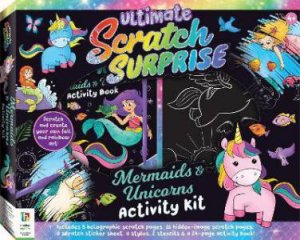 Ultimate Scratch Surprise: Mermaids & Unicorns Activity Kit by Various