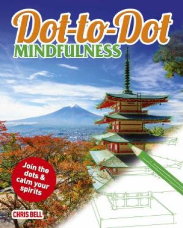 Adult Dot-to-Dot Mindfulness by Various