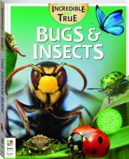 Incredible But True Bugs And Insects