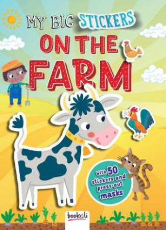 My Big Stickers: On The Farm by Bookoli Limited Bookoli Limited