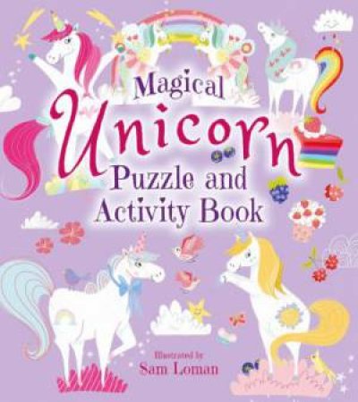 The Magical Unicorn Puzzle & Activity Book by Various