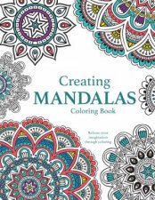 Mandalas Adult Colouring Creating