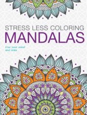 Mandalas Adult Colouring Stress Less