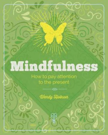 Mind Body Spirit Mindfulness by Various