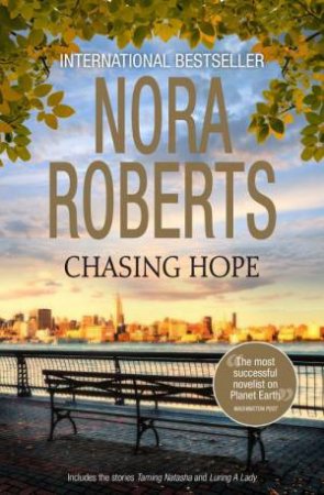 Chasing Hope by Nora Roberts