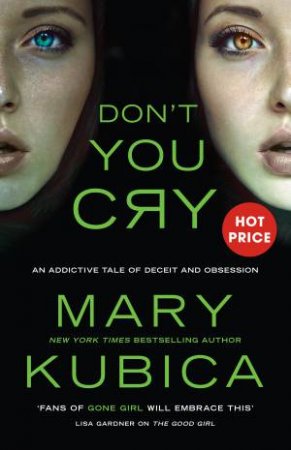 Don't You Cry by Mary Kubica