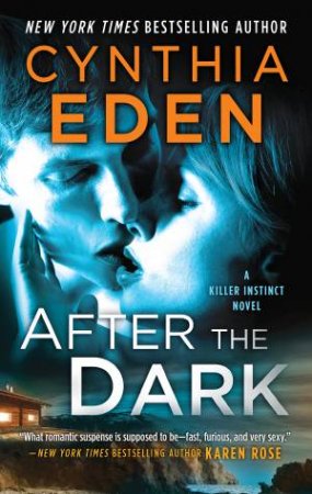 After The Dark by Cynthia Eden