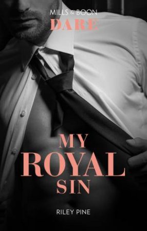 My Royal Sin by Riley Pine