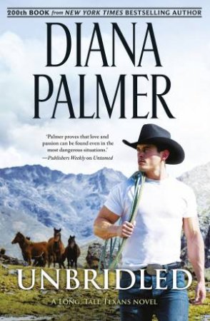 Unbridled by Diana Palmer