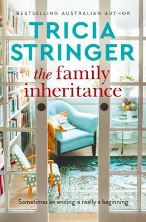 The Family Inheritance by Tricia Stringer