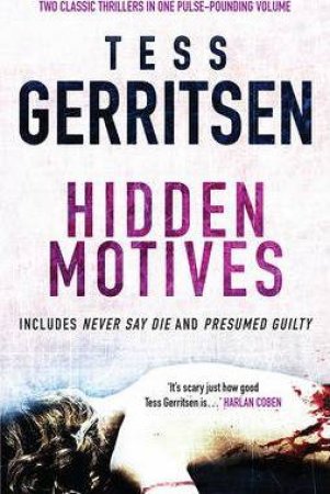 Hidden Motives by Tess Gerritsen