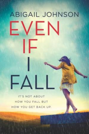 Even If I Fall by Abigail Johnson