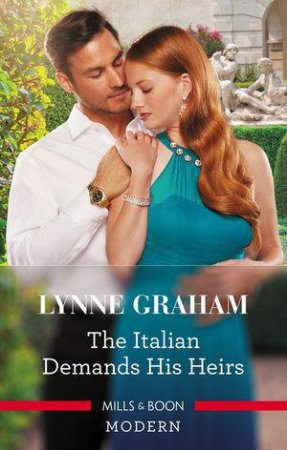 The Italian Demands His Heirs by Lynne Graham