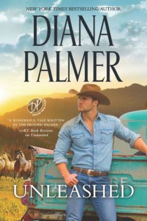 Unleashed by Diana Palmer