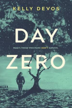 Day Zero by Kelly Devos