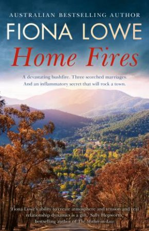 Home Fires by Fiona Lowe