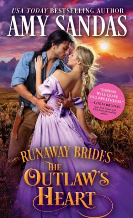 The Outlaw's Heart by Amy Sandas