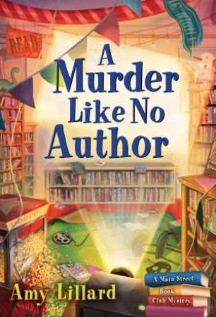 A Murder Like No Author by Amy Lillard