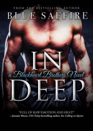 In Deep by Blue Saffire