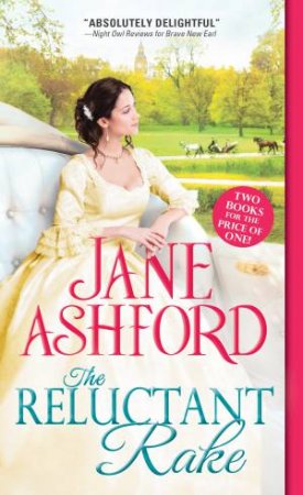 The Reluctant Rake by Jane Ashford