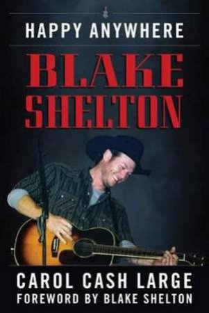 Blake Shelton by Carol Cash Large & Blake Shelton