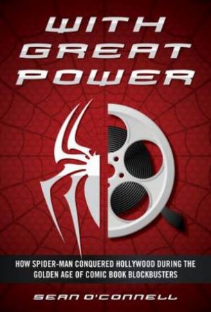 With Great Power by Sean O'Connell