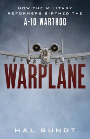 Warplane by Hal Sundt