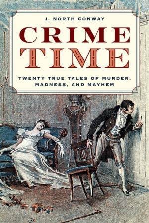 Crime Time by J. North Conway