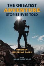 The Greatest Adventure Stories Ever Told