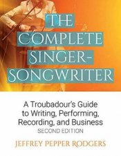 The Complete Singer Songwrite  2nd Ed