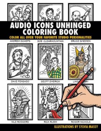 Audio Icons Unhinged Coloring Book by Syliva Massy