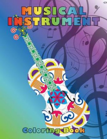 Musical Instrument Coloring Book by Hal Leonard Corp