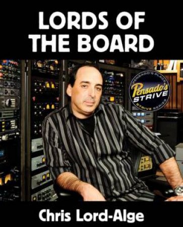 Lords Of The Board by Chris Lord-Alge