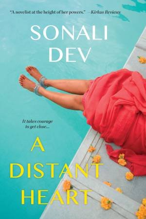 A Distant Heart by Sonali Dev