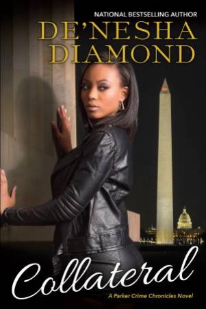 Collateral by De'nesha Diamond