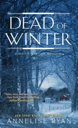 Dead Of Winter by Annelise Ryan