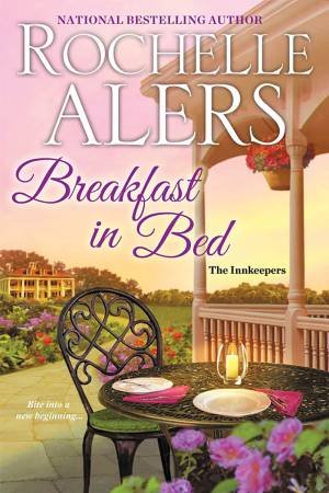 Breakfast In Bed by Rochelle Alers