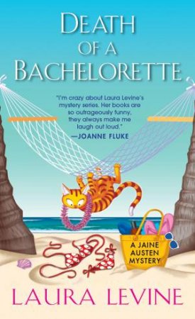 Death Of A Bachelorette by Laura Levine