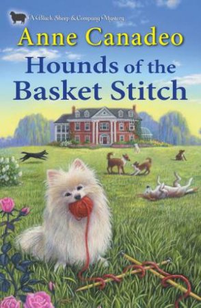 Hounds Of The Basket Stitch by Anne Canadeo