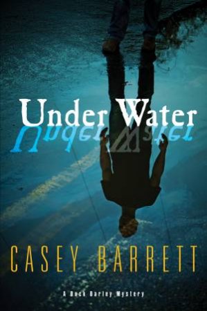 Under Water by Casey Barrett