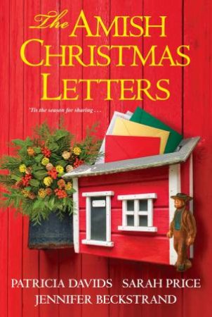 The Amish Christmas Letters by Jennifer Beckstrand