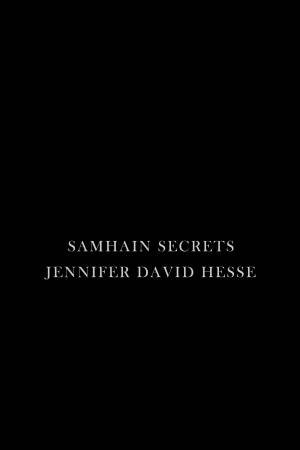 Samhain Secrets by Jennifer David Hesse