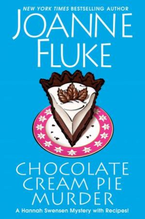 Chocolate Cream Pie Murder by Joanne Fluke