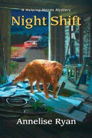 Night Shift by Annelise Ryan