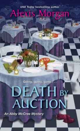 Death By Auction by Alexis Morgan