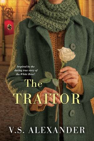 The Traitor by V.S. Alexander