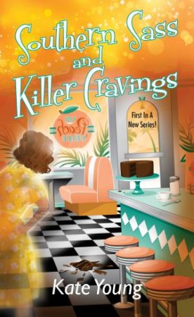 Southern Sass And Killer Cravings by Kate Young