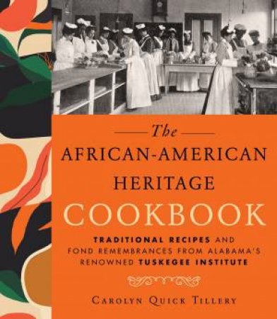 African-American Heritage Cookbook by Carolyn Q. Tillery