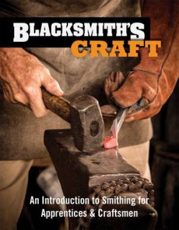 Blacksmith's Craft by Various