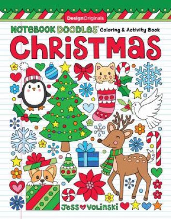 Notebook Doodles Christmas: Coloring & Activity Book by Jess Volinski